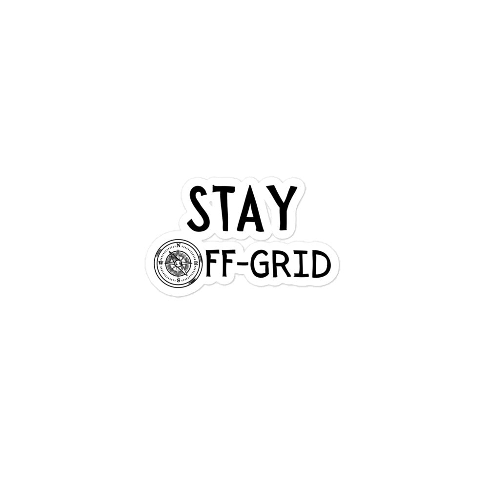 Stay Off-Grid Sticker